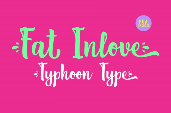 Fat Inlove Font: A Bold Script for Brand Identity