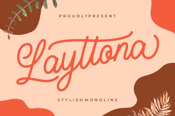 Layttona: A Modern Script Font for Editorial Design