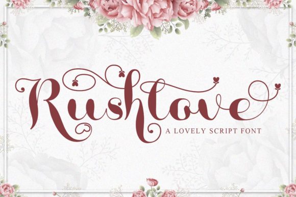 Rushlove: A Whimsical Script Font for Web Design