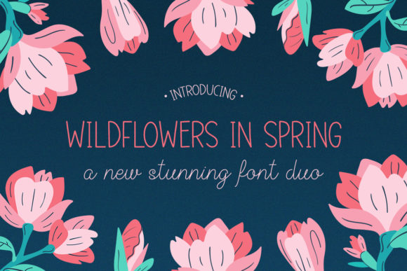 Wildflowers in Spring: A Delicate Typeface for Modern Brands